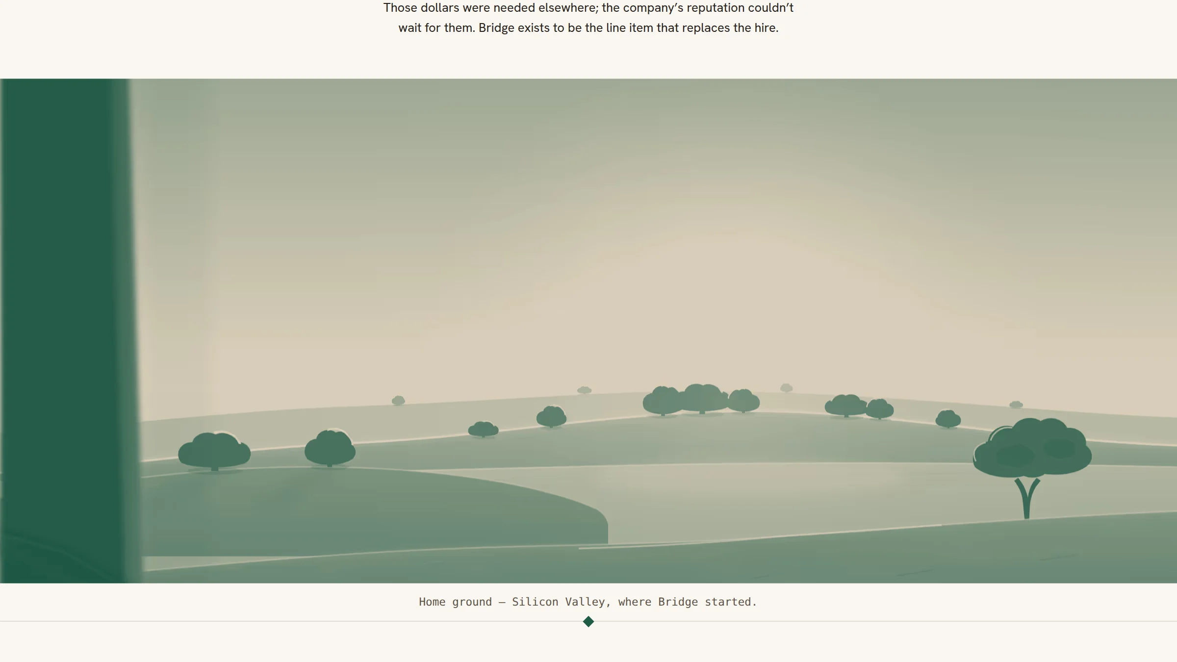 The about page opens on Silicon Valley, where Bridge started.